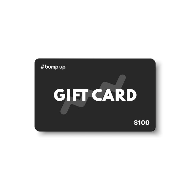 bump up Gift Card $100